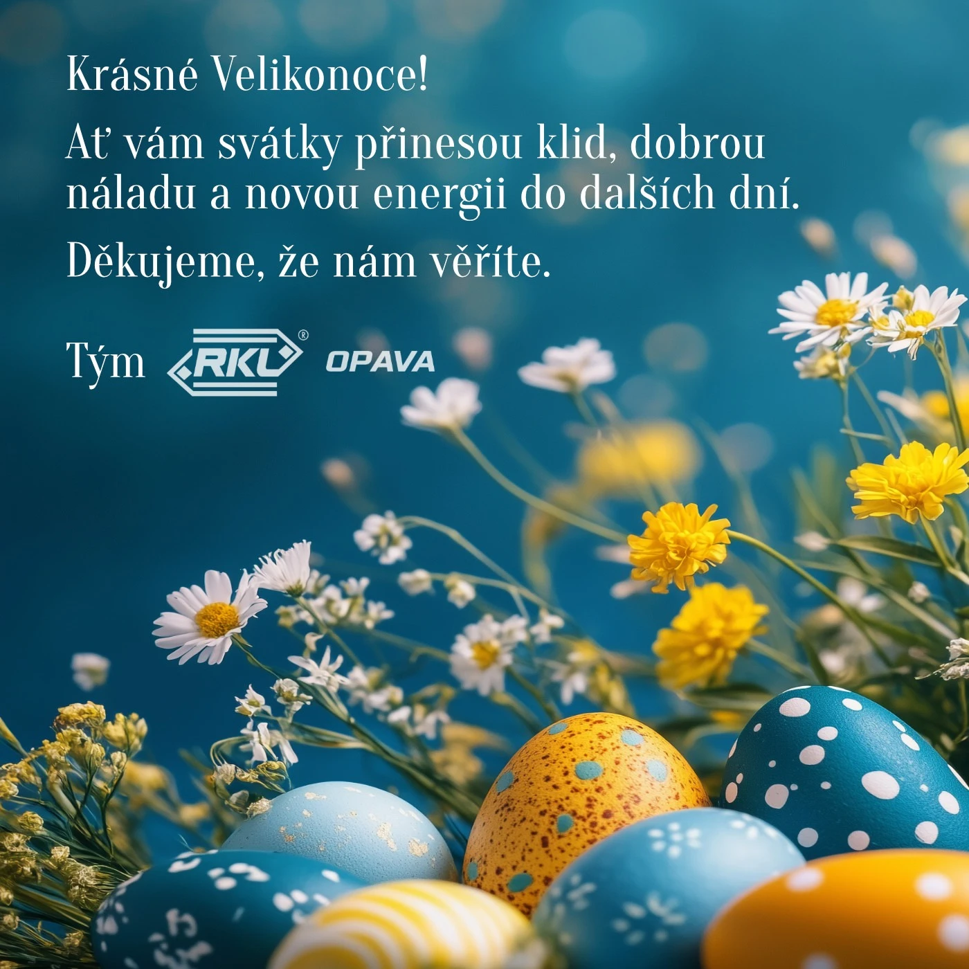 Veselé Velikonoce přeje RKL Opava